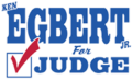 Ken Egbert Jr. for Judge logo